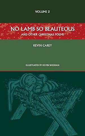 Bild des Verkufers fr No Lamb So Beauteous (and Other Christmas Poems) zum Verkauf von WeBuyBooks