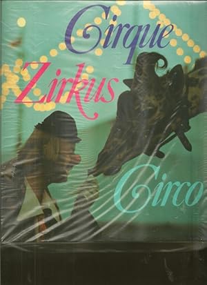 Seller image for Der Zirkus Cirque. Circo. for sale by Ant. Abrechnungs- und Forstservice ISHGW