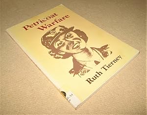 Image du vendeur pour Petticoat Warfare mis en vente par Homeward Bound Books