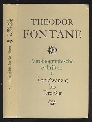 Bild des Verkufers fr Autobiographische Schriften, Band II: Von Zwanzig bis Dreiig. (Bearbeiter des Bandes: Peter Goldammer). zum Verkauf von Versandantiquariat Markus Schlereth