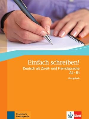 Image du vendeur pour Einfach schreiben! A2-B1. bungsbuch mis en vente par Smartbuy