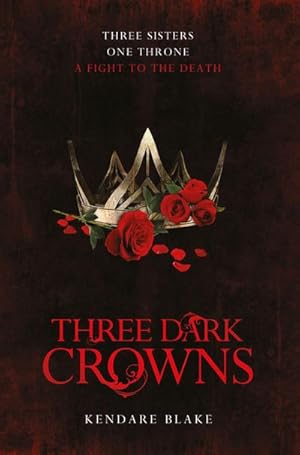 Bild des Verkufers fr Three Dark Crowns zum Verkauf von Smartbuy