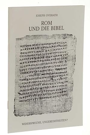 Bild des Verkufers fr Rom und die Bibel. Widersprche, Ungereimtheiten? zum Verkauf von Antiquariat Lehmann-Dronke