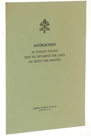 Bild des Verkufers fr Instruktion zu einigen Fragen ber die Mitarbeit de Laien am Dienst der Priester zum Verkauf von Antiquariat Lehmann-Dronke