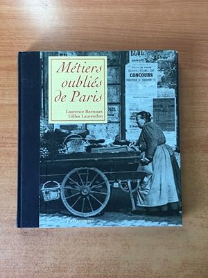 Image du vendeur pour METIERS OUBLIES DE PARIS mis en vente par KEMOLA