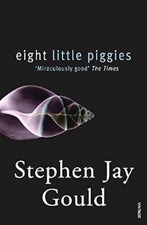 Imagen del vendedor de Eight Little Piggies: Reflections in Natural History a la venta por WeBuyBooks