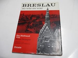 Image du vendeur pour Breslau wie es war. Ein Bildband. mis en vente par Ottmar Mller