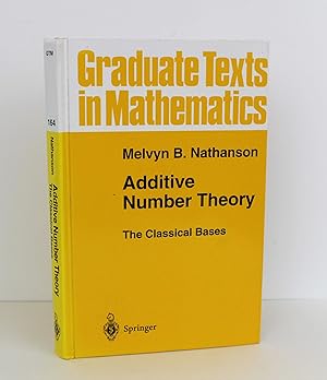 Seller image for Additive Number Theory The Critical Bases for sale by Peak Dragon Bookshop 39 Dale Rd Matlock