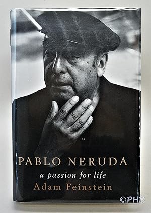 Immagine del venditore per Pablo Neruda: A Passion for Life venduto da Post Horizon Booksellers