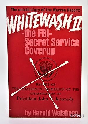 Whitewash II: The FBI - Secret Service Cover-Up