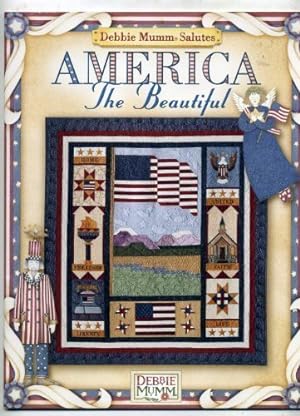 Bild des Verkufers fr Debbie Mumm salutes America the beautiful zum Verkauf von Reliant Bookstore