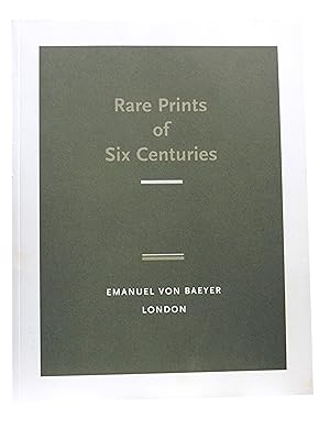 Rare Prints of Six Centuries