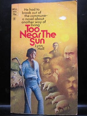 Seller image for TOO NEAR THE SUN for sale by The Book Abyss