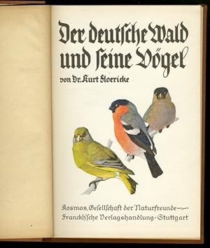 Der deutsche Wald und seine Vögel. Kosmos-Bändchen 139. Gesellschaft der Naturfreunde.