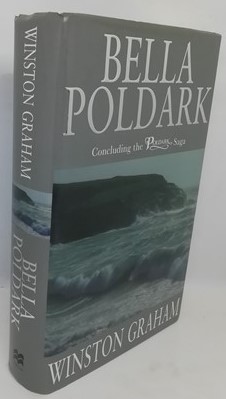 Image du vendeur pour Bella Poldark: A Novel of Cornwall, 1818-1820 (Signed) mis en vente par BooksandRecords, IOBA