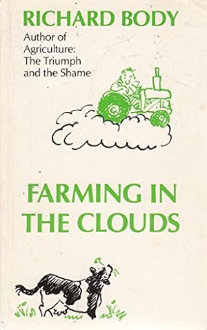 Image du vendeur pour Farming in the Clouds mis en vente par WeBuyBooks