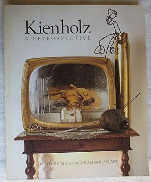 Bild des Verkufers fr Kienholz : a retrospective ; Edward and Nancy Reddin Kienholz zum Verkauf von VersandAntiquariat Claus Sydow