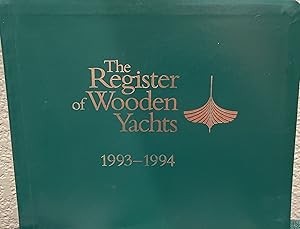 Bild des Verkufers fr Register of Wooden Yachts: A List of North American Wooden Yachts, Boats, Vessels, and Their Own zum Verkauf von Crossroads Books