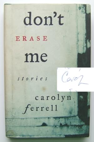 Don't Erase Me: Stories