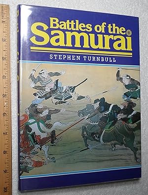 Seller image for Battles of the Samurai for sale by Dilly Dally