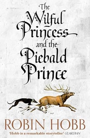 Seller image for The Wilful Princess and the Piebald Prince for sale by Smartbuy