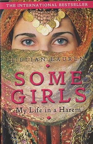 Seller image for Some Girls : My Life in a Harem for sale by Caerwen Books