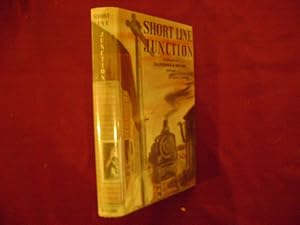 Seller image for Short Line Junction. A Collection of California and Nevada Railroads. for sale by BookMine