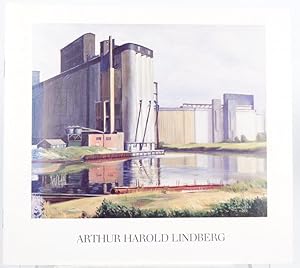 Immagine del venditore per Arthur Harold Lindberg (1895-1977): Romantic industrial landscape painter rediscovered : [exhibition] December 8, 1987-February 7, 1988 venduto da Resource for Art and Music Books 