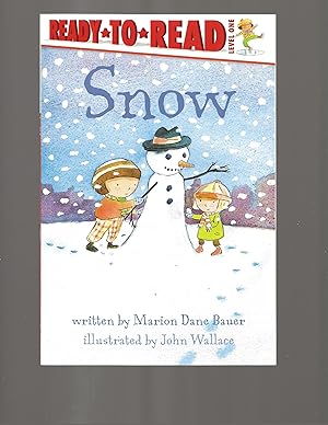 Seller image for Snow: Ready-to-Read Level 1 (Weather Ready-to-Reads) for sale by TuosistBook