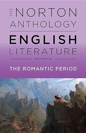 Bild des Verkufers fr The Norton Anthology of English Literature. Volume D : The Romantic Period zum Verkauf von AHA-BUCH GmbH