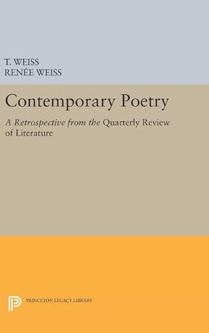 Immagine del venditore per Contemporary Poetry : A Retrospective from the Quarterly Review of Literature venduto da AHA-BUCH GmbH