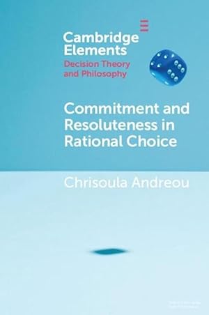 Immagine del venditore per Commitment and Resoluteness in Rational Choice (Paperback) venduto da Grand Eagle Retail