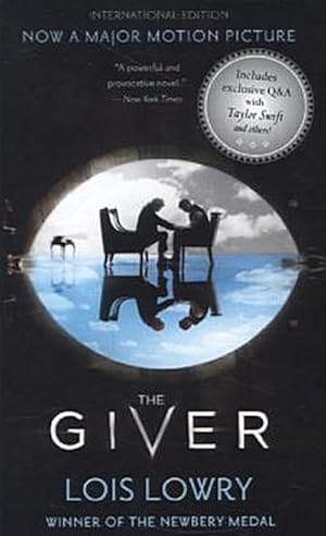 Seller image for The Giver Movie Tie-In Jacket Mss Mkt (International Ed) (Giver Quartet) : Winner of the Newbery Medal 1994. Movie Tie-In Jacket Mass Markt (International Edition) for sale by AHA-BUCH