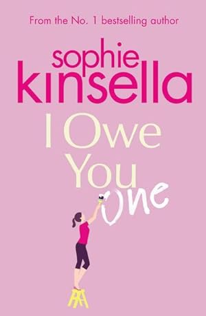 Seller image for I Owe You One: The Number One Sunday Times Bestseller : Love means all debts are off. The Number One Sunday Times Bestseller for sale by AHA-BUCH