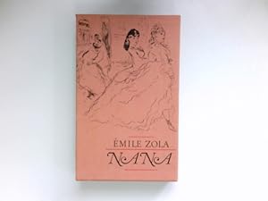 Seller image for Nana : Roman. Emile Zola. [Aus d. Franz. bertr. von Walter Widmer] for sale by Antiquariat Buchhandel Daniel Viertel