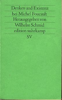 Bild des Verkufers fr Denken und Existenz bei Michel Foucault. Edition Suhrkamp 1657. zum Verkauf von Fundus-Online GbR Borkert Schwarz Zerfa