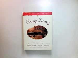 Bild des Verkufers fr Hong Kong: Tales of the City Chronicles Abroad zum Verkauf von Antiquariat Buchhandel Daniel Viertel