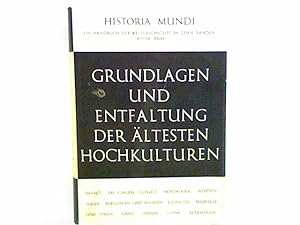 Imagen del vendedor de Grundlagen und Entfaltung der ltesten Hochkulturen; Historia Mundi, Zweiter Band. Ein Handbuch der Weltgeschichte in zehn Bnden. a la venta por ANTIQUARIAT FRDEBUCH Inh.Michael Simon