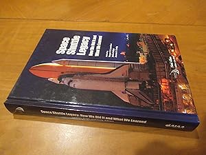 Bild des Verk�ufers f�r Space Shuttle Legacy: How We Did It and What We Learned (Library of Flight) zum Verkauf von Arroyo Seco Books, Pasadena, Member IOBA