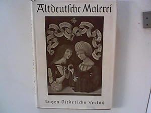 Imagen del vendedor de Altdeutsche Malerei - Mit geschichtlicher Einfhrung und Erluterung a la venta por ANTIQUARIAT FRDEBUCH Inh.Michael Simon