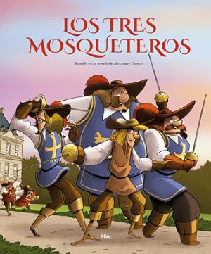 Imagen del vendedor de Los Tres Mosqueteros (Edici�n �lbum Ilustrado) / The Three Musketeers (Hardback or Cased Book) a la venta por BargainBookStores
