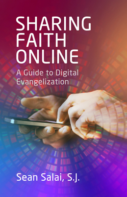 Bild des Verkufers fr Sharing Faith Online: A Guide to Digital Evangelization (Paperback or Softback) zum Verkauf von BargainBookStores