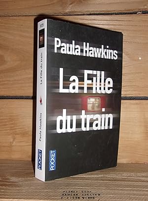 Bild des Verkufers fr LA FILLE DU TRAIN - (the girl on the train) zum Verkauf von Planet's books