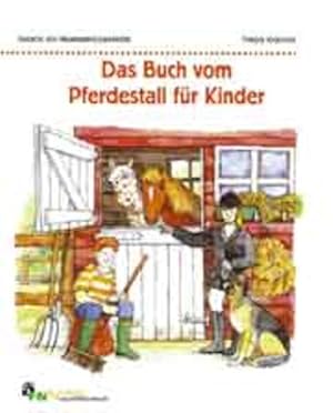 Immagine del venditore per Das Buch vom Pferdestall fr Kinder venduto da Bcherbazaar