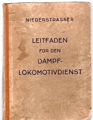 Leitfaden für den Dampf-Lokomotivdienst