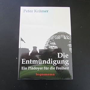 Seller image for Die Entmndigung - Ein Pldoyer fr die Freiheit for sale by Bookstore-Online