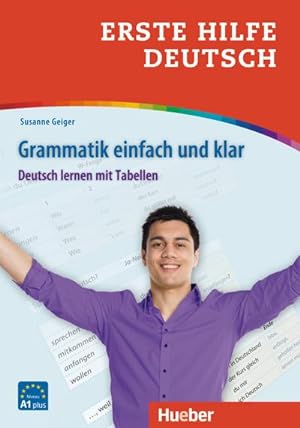 Bild des Verkufers fr Erste Hilfe Deutsch - Grammatik einfach und klar : Deutsch lernen mit Tabellen / Buch zum Verkauf von Smartbuy