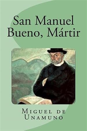 Bild des Verkufers fr San Manuel Bueno, Martir -Language: spanish zum Verkauf von GreatBookPricesUK