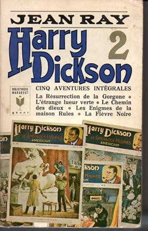 Harry Dickson. Cinq aventures intégrales Volume 2