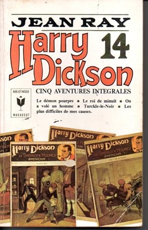 Harry Dickson. Cinq aventures intégrales Volume 14